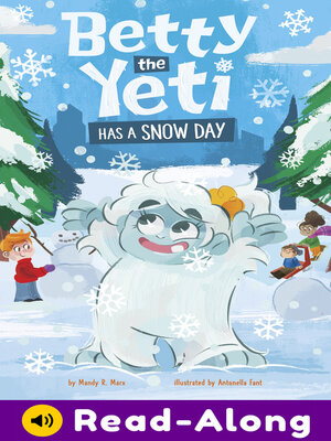 cover image of Betty the Yeti Has a Snow Day
